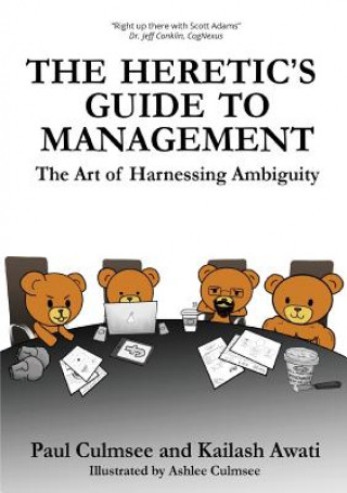 Heretic's Guide to Management