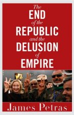 End of the Republic and the Delusion of Empire