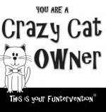Crazy Cat Owner