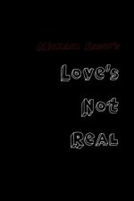 Love's Not Real