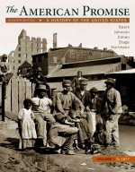 The American Promise, Volume 1: A History of the United States