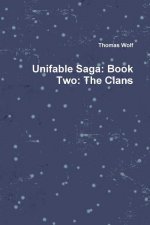 Unifable Saga: Book Two: The Clans