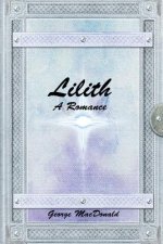 Lilith: A Romance