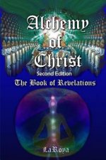 Alchemy of Christ: the Book of Revelations