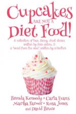 Cupcakes are Not a Diet Food