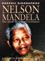 Nelson Mandela: The Life of an African Statesman