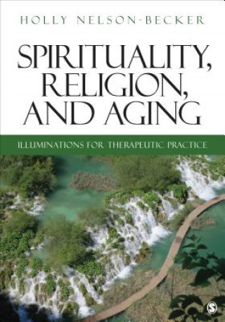 Spirituality, Religion, and Aging