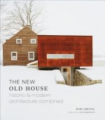 New Old House: Historic & Modern Architecture Combined