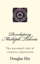Developing Multiple Talents