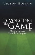 Divorcing The Game