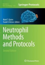 Neutrophil Methods and Protocols