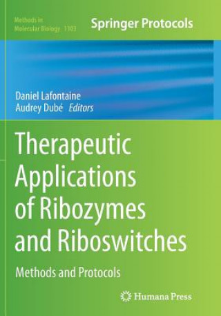 Therapeutic Applications of Ribozymes and Riboswitches