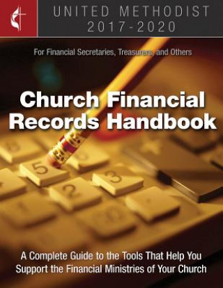 United Methodist Church Financial Records Handbook 2017-