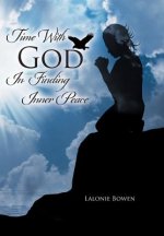 Time with God in Finding Inner Peace