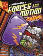 Crash Course in Forces and Motion with Max Axiom, Super Scientist
