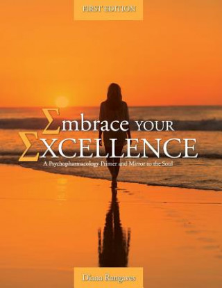 Embrace Your Excellence