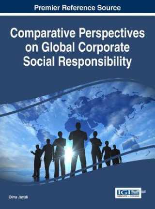 Comparative Perspectives on Global Corporate Social Responsibility