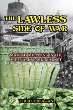 Lawless Side of War