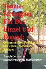 Tennis-Strategien Fur Das Einzel Und Doppel