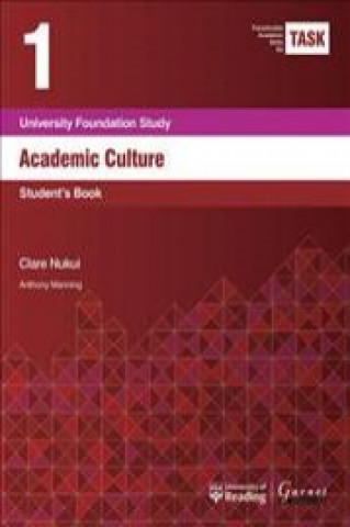 TASK 1 Academic Culture (2015) - Student's Book
