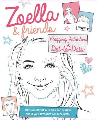 Zoella and Friends Dot-to-Dot & Activity Book