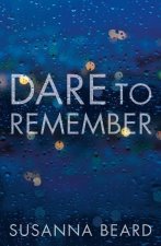 Dare to Remember