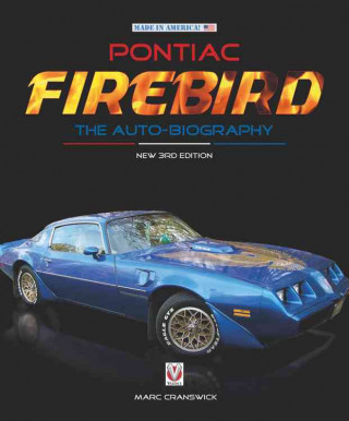 Pontiac Firebird - The Auto-Biography