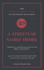Connell Short Guide To Tennesee Williams's A Streetcar Named Desire