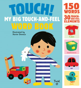 Touch! My Big Touch-and-Feel Word Book