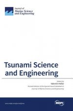 Tsunami Science and Engineering