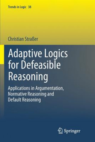 Adaptive Logics for Defeasible Reasoning