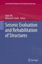 Seismic Evaluation and Rehabilitation of Structures