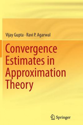 Convergence Estimates in Approximation Theory