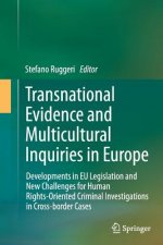 Transnational Evidence and Multicultural Inquiries in Europe