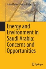 Energy and Environment in Saudi Arabia: Concerns & Opportunities