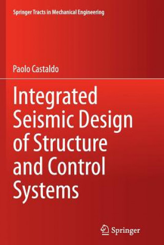 Integrated Seismic Design of Structure and Control Systems