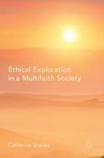 Ethical Exploration in a Multifaith Society