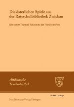 OEsterlichen Spiele Aus Der Ratsschulbibliothek Zwickau
