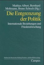 Die Entgrenzung der Politik