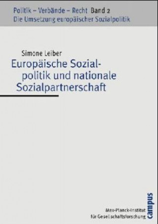 Europäische Sozialpolitik und nationale Sozialpartnerschaft