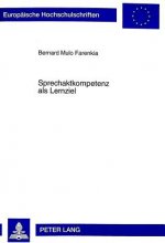 Sprechaktkompetenz ALS Lernziel