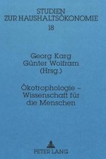 Oekotrophologie - Wissenschaft fuer die Menschen