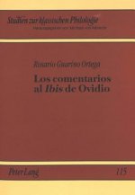 Los comentarios al Â«IbisÂ» de Ovidio