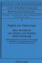 Das Verhaeltnis von Factor und Debitor beim Factoring