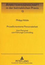 Prozeorientierte Personalarbeit