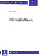 Bedeutung und Funktion von Â«andÂ» als dialogische Instruktion