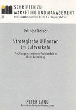 Strategische Allianzen im Luftverkehr