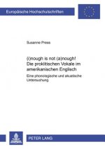 [i]nough is not [Ç]nough!- Die proklitischen Vokale im amerikanischen Englisch