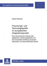 Forschungs- und Technologiepolitik im europaeischen Integrationsproze