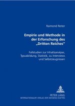 Empirie und Methode in der Erforschung des Â«Dritten ReichesÂ»